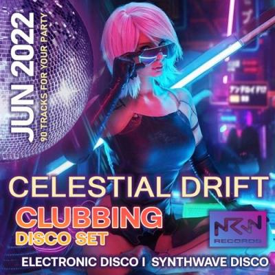 Celestial Drift: Clubbing Disco Set (2022)