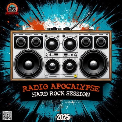 Radio Apocalypse: Hard Rock Session (2025)